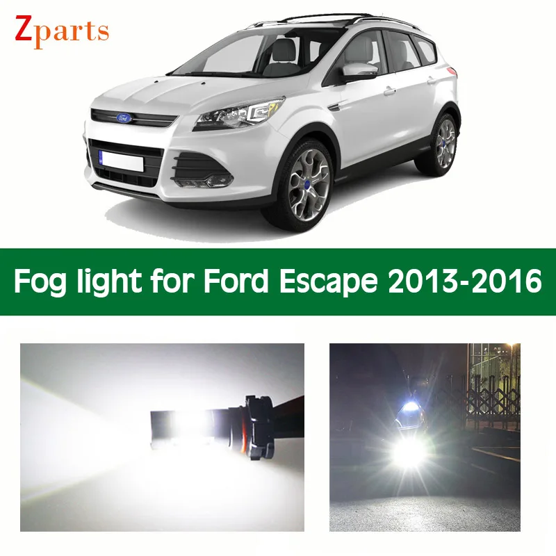 

1 Pair Car LED Fog Light For Ford Escape 2013 - 2016 Auto Foglamp Bulb White Lighting 12V 6000K Car Lamps Car Accessories