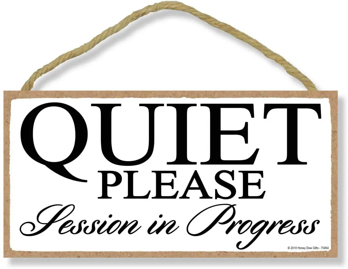 

Honey Dew Gifts White Quiet Please Session in Progress 5 inch by 10 inch Hanging Door Sign for Office, Salon, or Commerical Use