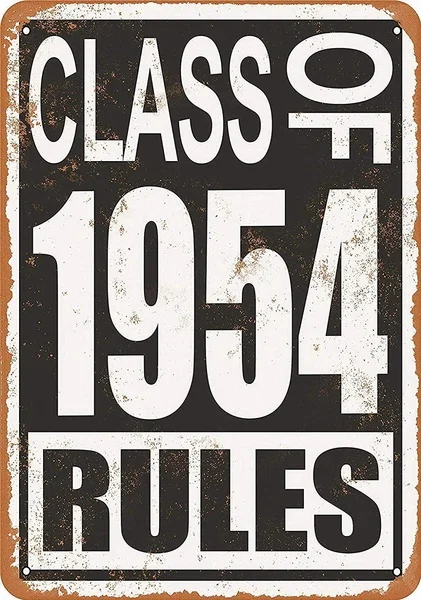 

Class Of 1954 Retro tin sign nostalgic ornament metal poster garage art deco bar cafe shop