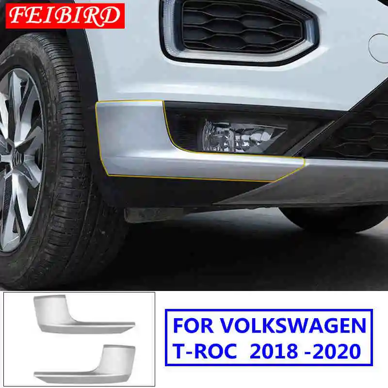 

Auto Accessory For Volkswagen T-Roc T Roc 2018 2019 2020 Front Fog Lights Below Bumper Protector Corner Cover Trim