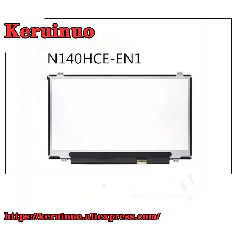 

72% COLOR FHD IPS Laptop screen N140HCE-EN1Rev B3 fit N140HCE-EN1 REV C1 c2 NV140FHM-N49 For Lenovo ThinkPad T480 ASUS ux410u