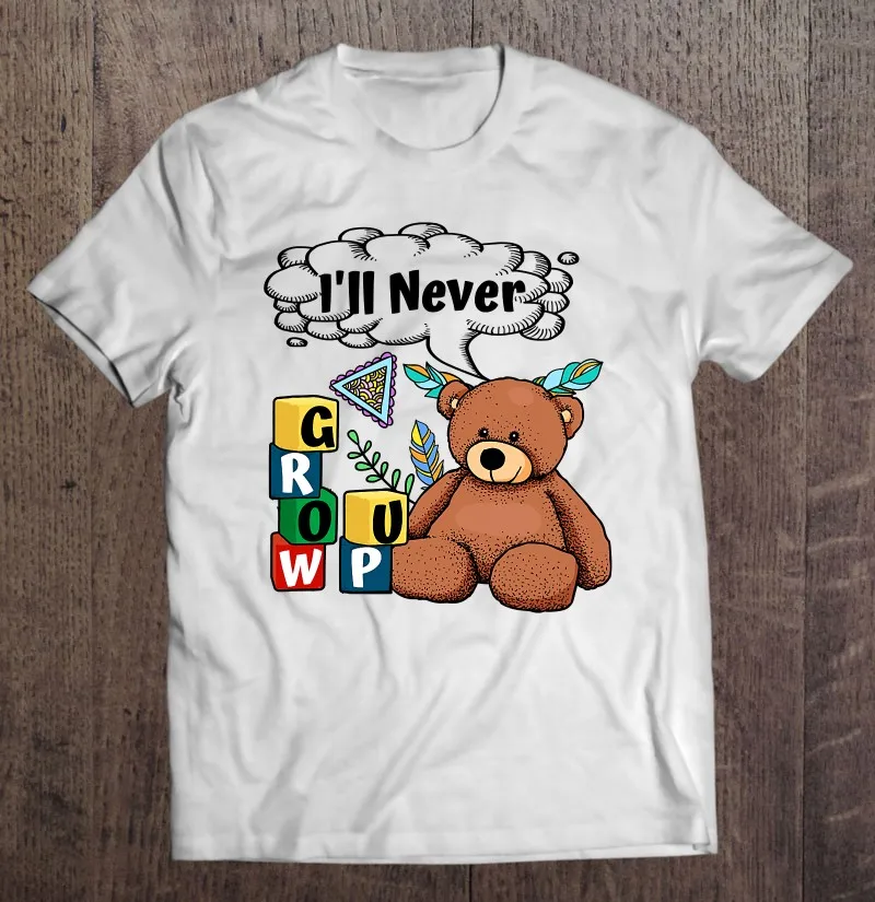 

Abdl Baby Bear I Never Grow Up Blocks Little Abdl Cgl футболка футболки Аниме рубашка футболка хлопковые мужские рубашки одежда в стиле панк