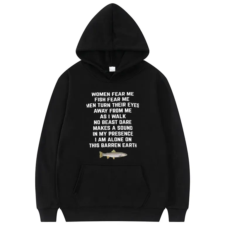 

Women Fear Me Fish Fear Me Men Women Trendy Style Hoodies Couples Harajuku Print Streetwear Anime Manga Hooded Sweatshirt COTTON