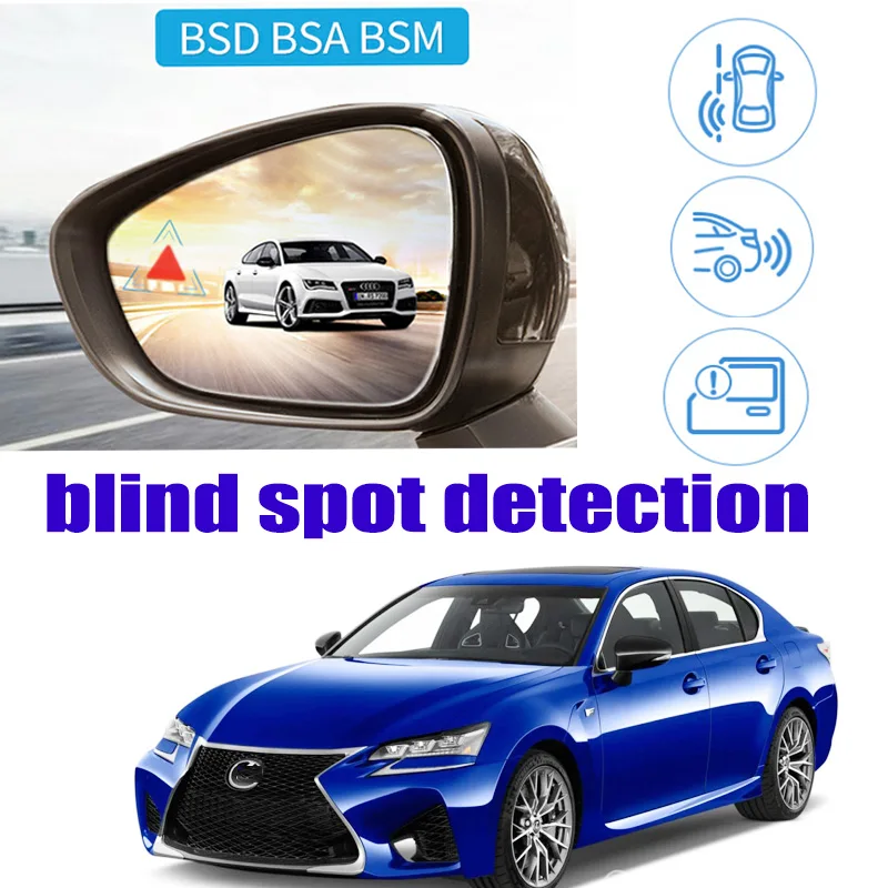 

For Lexus GS L10 2011~2020 Car BSD BSA BSM Blind Area Spot Warning Safety Drive Alert Mirror Rear Radar Detection System