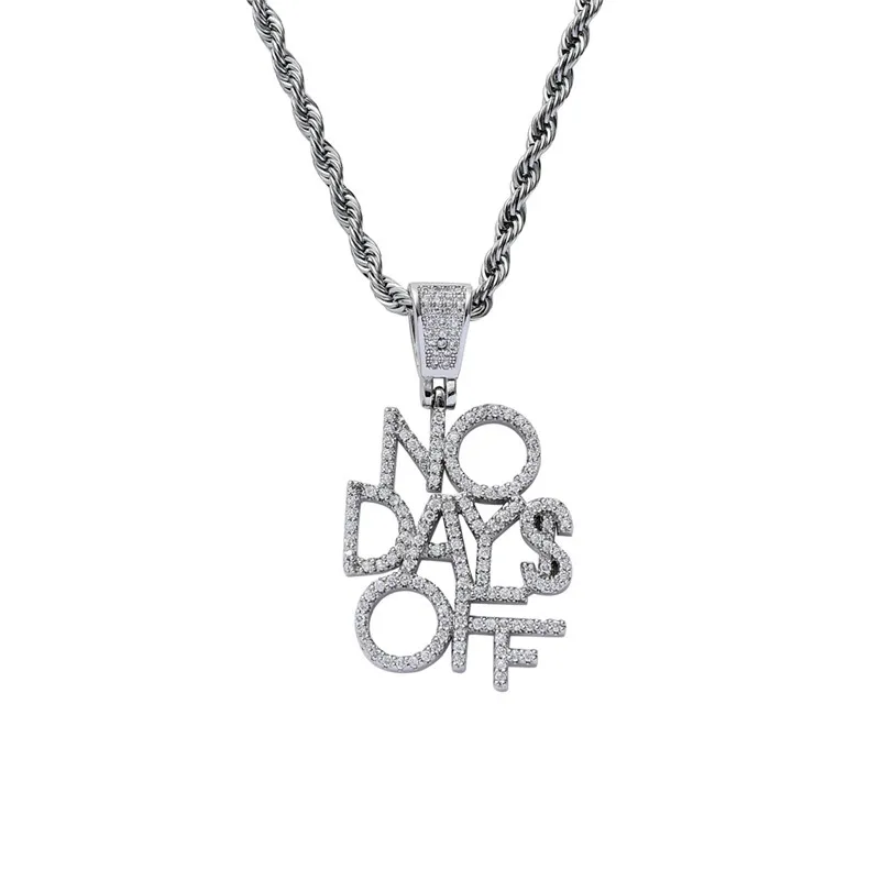 

Bling Iced Out Letters NO DAYS OFF Pendant Necklace Luxury Copper Pave Zircon Hip Hop Jewelry Gifts For Men Women