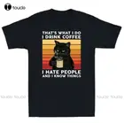 Новинка, забавная Винтажная футболка с изображением черной кошки, питьевой кофе, I Hate People, хлопковая футболка, спортивные футболки унисекс для мужчин