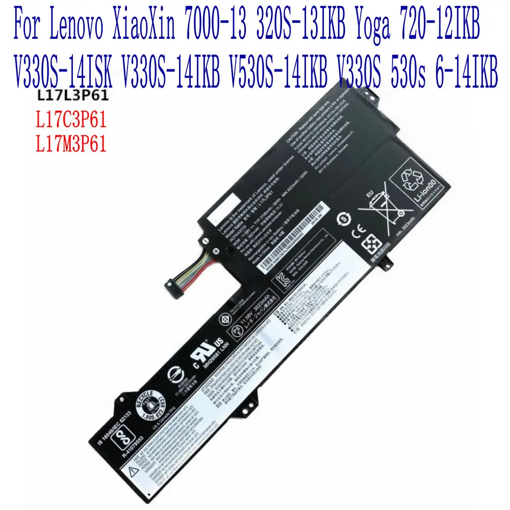 

Совершенно новый высококачественный аккумулятор 3023mAh/35WH L17L3P61 для Lenovo XiaoXin 7000-13 320S-13IKB Yoga 720-12IKB V330S-14ISK ноутбука