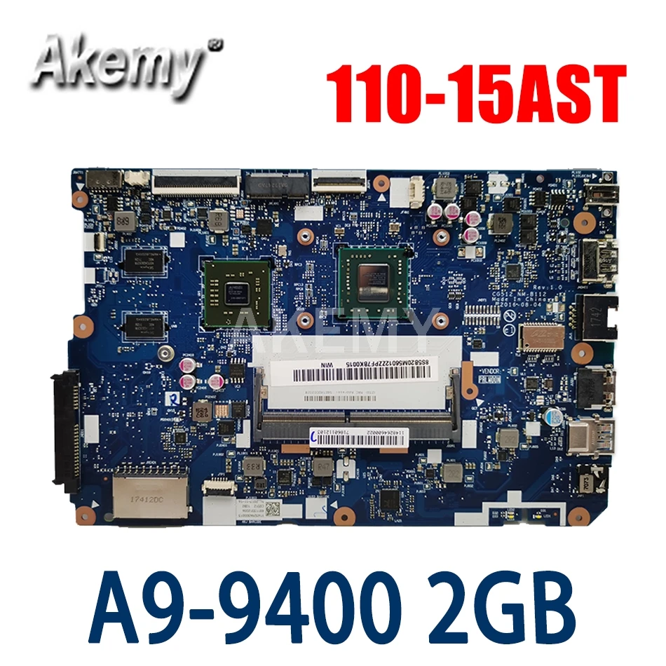 ERILLES  Lenovo ideapad 110-15AST     5B20M56015 CG512 NM-B112  A9-9400 2  GPU  RTC DDR4  