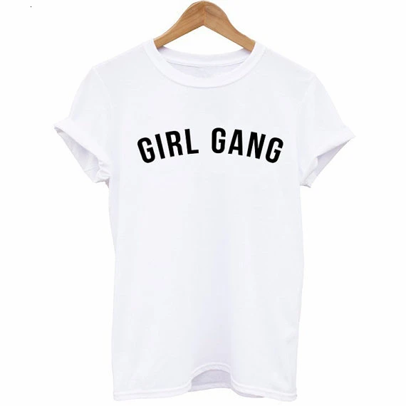 

Girl Gang Shirt Girl power t shirt Local Girl Gang Girls Support Feminist Shirt Feminism high quality quote top- K309