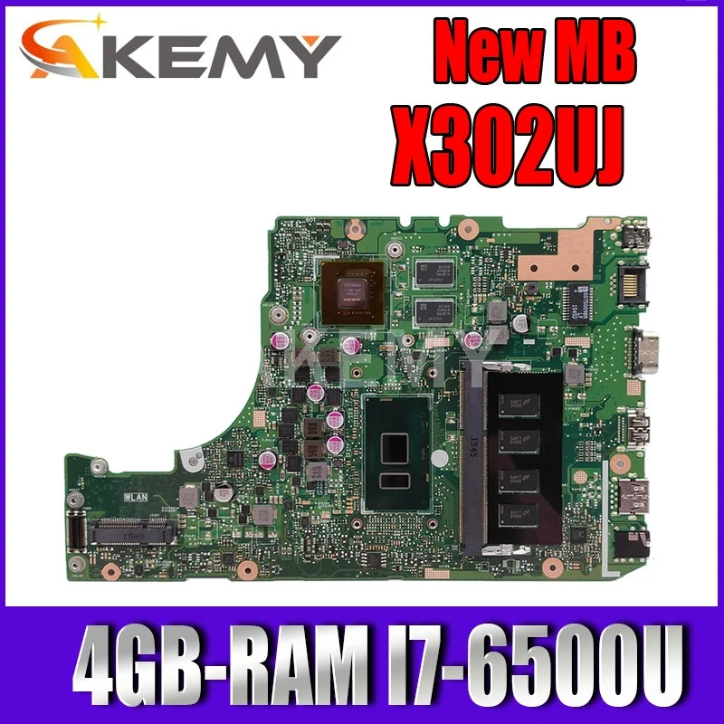Akemy X302UJ X302UV материнская плата для ноутбука Asus X302U X302UA/UJ I7 6500U GT920M/GT940M 4GB