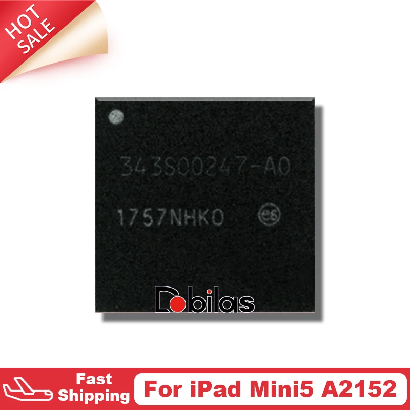 Fuente de alimentaci&oacute;n 343S00247 BGA para iPad Mini 5, A2152, iPadPro Air 3, IC 343S00247 -A0, Chip de circuitos integrados, 2 uds.-1