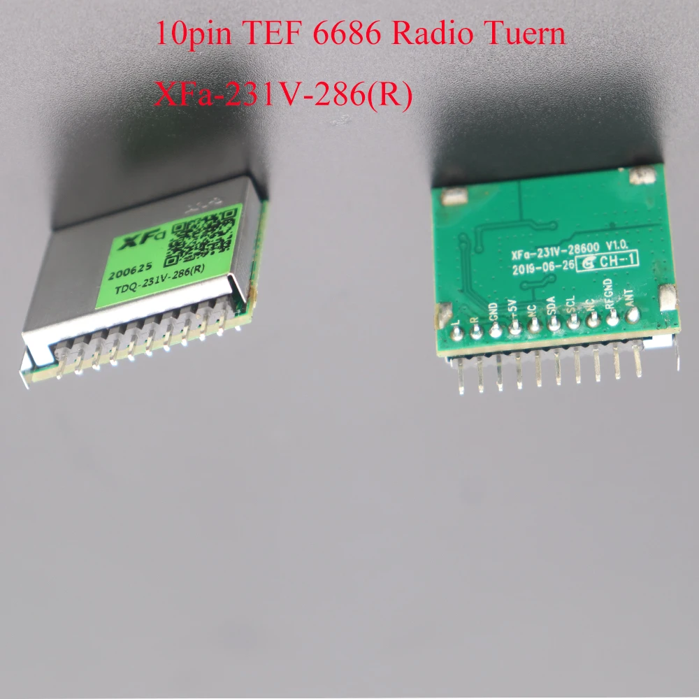 Brand New 10pin NXP6686 Radio Tuner Chip TEF6686 Module AM FM with RDS TDQ-231V-286(R) 100% Original XFA-231V-28600