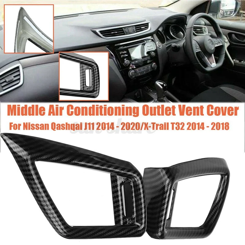 

AC Vent Both Sides Left Right Outlet Cover for Nissan Qashqai J11 2014-2020 X-Trail T32 2014-2018