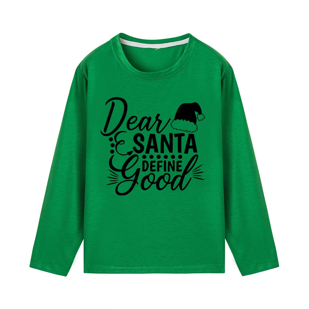Dear Santas/детская Рождественская футболка с длинными рукавами; Милая Рождественская одежда унисекс с буквенным принтом для мальчиков и девочек; модная одежда - Цвет: 43L1-KLTGN-