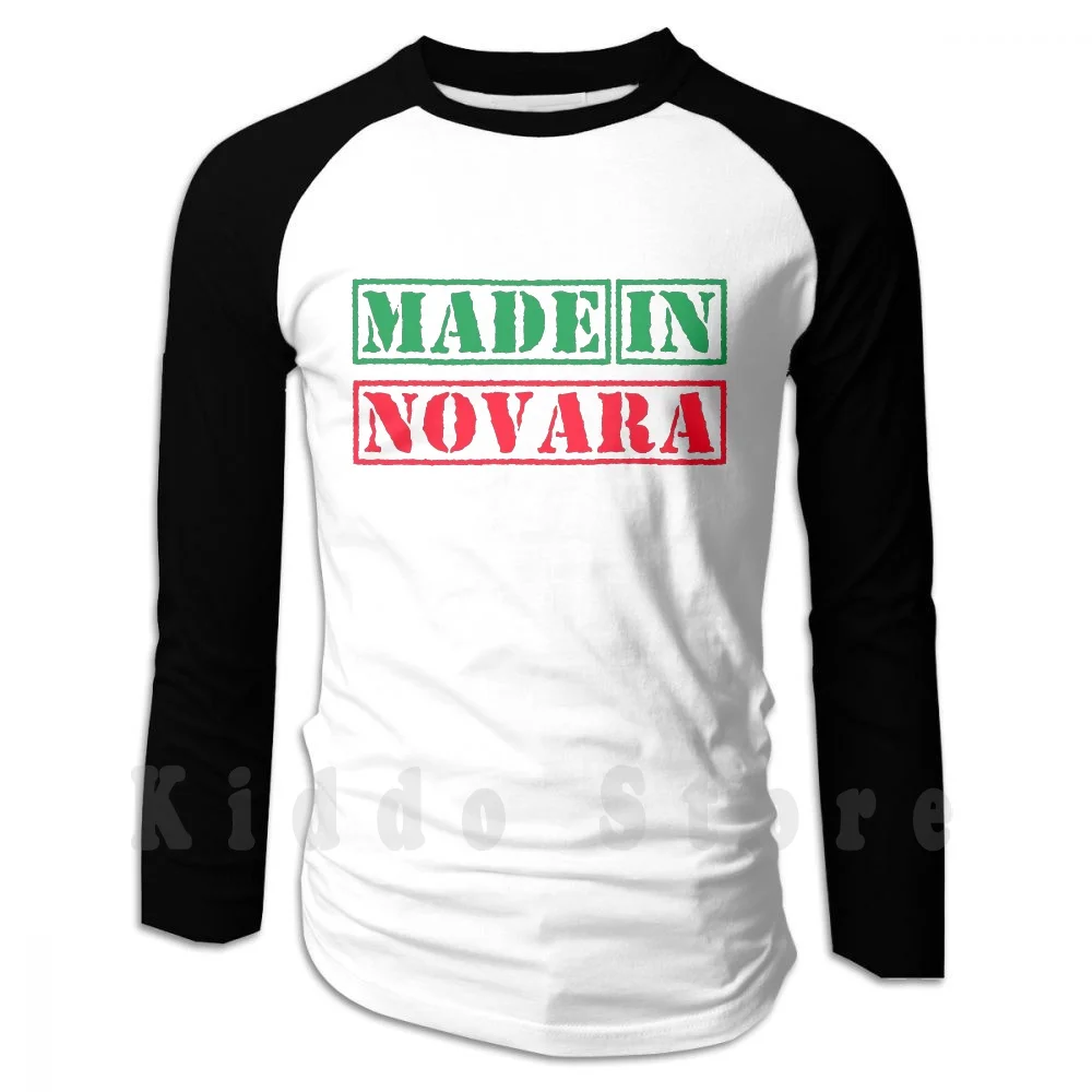 

Made In Novara Italy Hoodie Long Sleeve Made In Novara Novara Italy Europe Italia Italian Italiano Piedmont