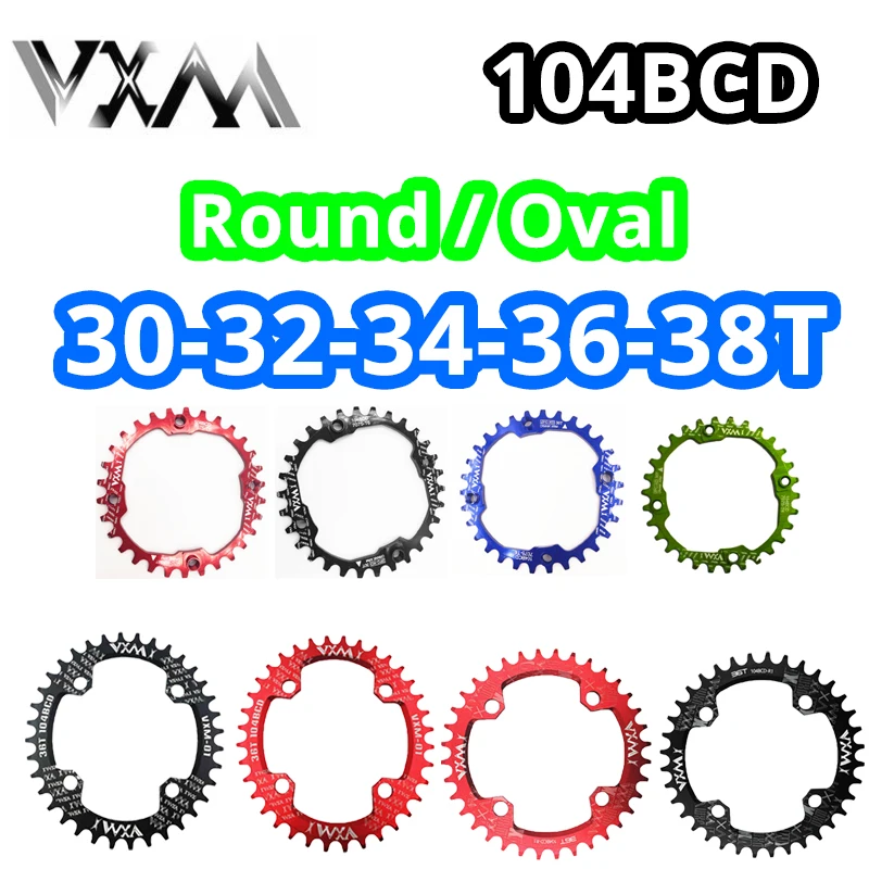VXM круглая и овальная узкая широкая цепь MTB горный велосипед 104BCD 30T 32T 34T 36T 38T шатун зубная пластина части 104 BCD
