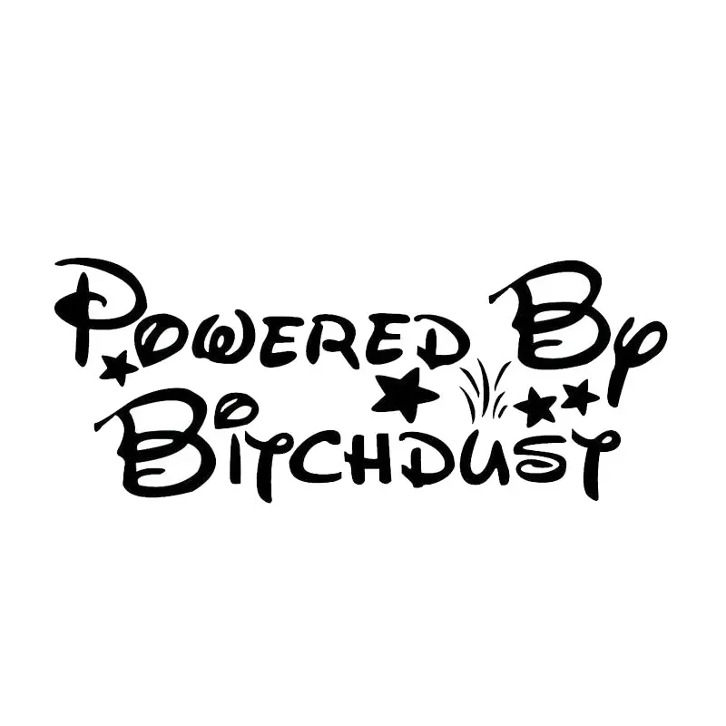 

Funny Powered By Bitchdust Car Sticker Automobiles Motorcycles Exterior Accssories Vinyl Decals for Bmw Vw Kia Toyota