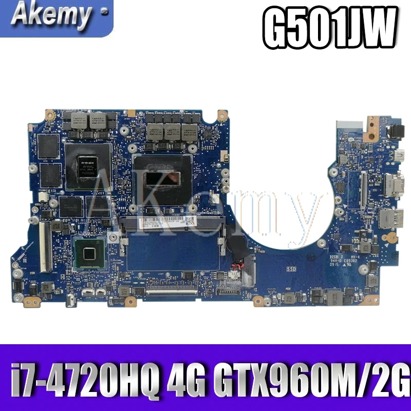 G501JW материнская плата для ноутбука 4G RAM For Asus ROG UX501JW UX501J N501J G501J i7 4720HQ GTX960M