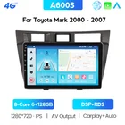 Мультимедийный плеер 6GB + 128G для Toyota Mark II 2000 2001-2007, GPS-навигация, стерео BT, автомобильное радио, Android 10, 4G, Wi-Fi, без DVD-плеера