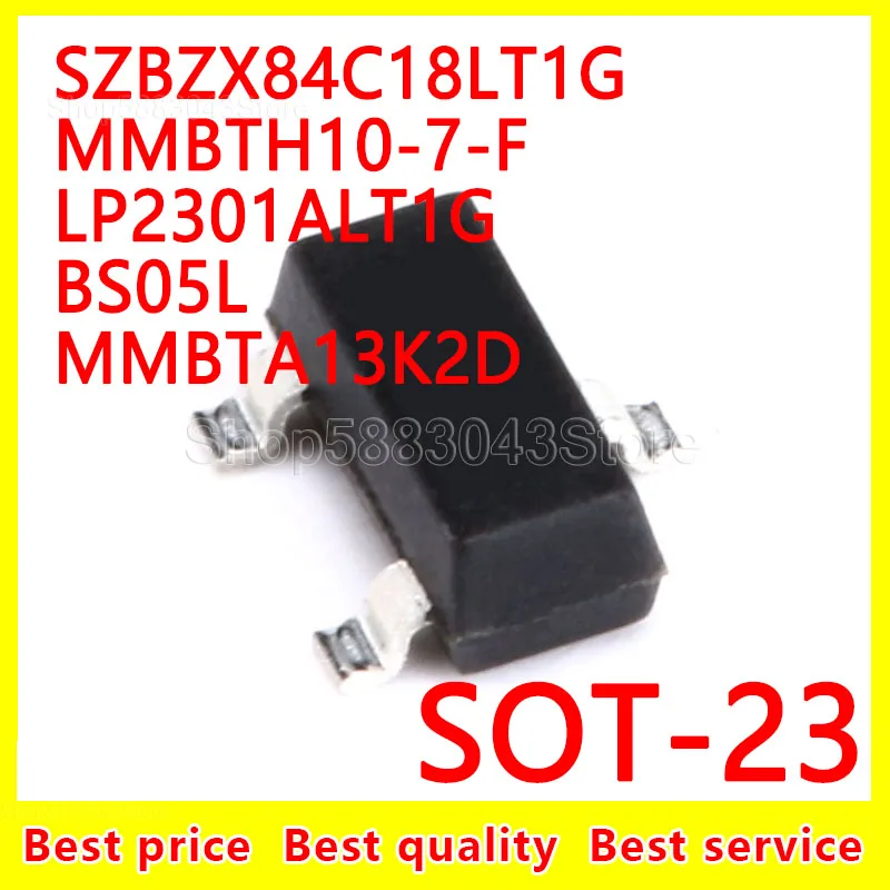 

(20 шт.) 100% Новый оригинальный SZBZX84C18LT1G MMBTH10-7-F LP2301ALT1G BS05L MMBTA13K2D SOT-23 SOT23