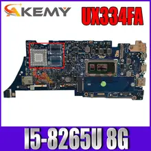 Akemy UX334FA Laptop motherboard for ASUS ZenBook 13 UX334FL UX434FAC UX334F original mainboard With I5-8265U  8GB /RAM