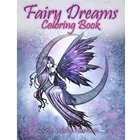 Книжка-раскраска сказочные мечты: книжка-раскраска для взрослых с красивыми феями мечтательных цветов и небесными феями-25 страниц