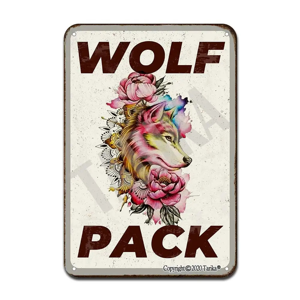 

Wolf Pack 8X12 Inch Retro Look Tin Decoration Art Sign for Home Kitchen Bathroom Farm Garden Garage Inspirational Quotes Wall De