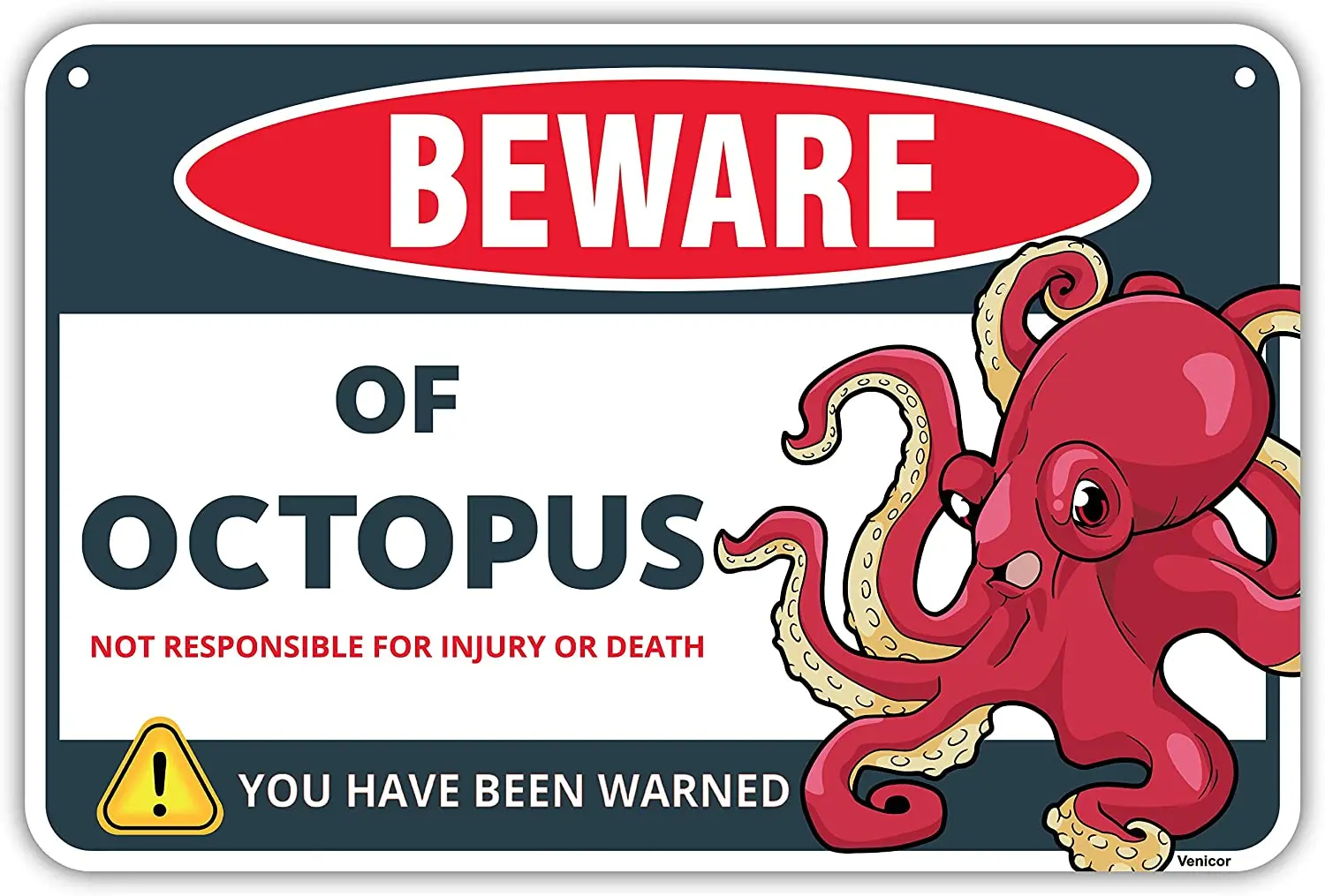 

Venicor Beware of Octopus Sign - 8 x 12 Inches - Aluminum - Octopus Home Decor - Kraken Wall Art - Pirate Decor Bathroom Shower