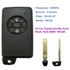 CN007188 Aftermarket 2 Button 433Mhz Toyota Corolla Auris Rav4 Yaris 2006 + Smart Key B51EA 0780 PCB P1 D4 4D-67 89904-52071