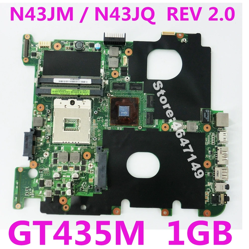 

N43JM HM55 GT435M 1G N11P-GT-A1 Motherboard for ASUS N43JQ N43J N43JF N43JM Laptop Mainboard REV2.0 PGA989 Test 100% OK