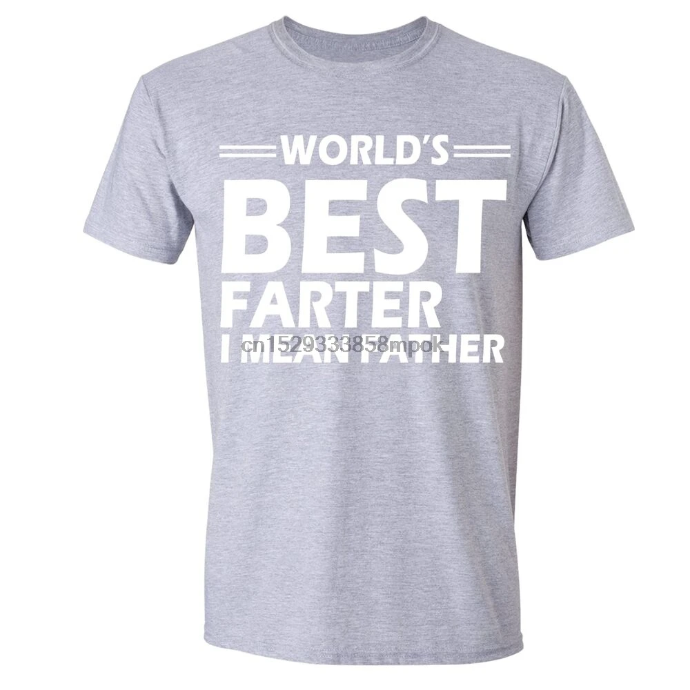 Лучшие в мире бздун Футболка I Mean Father Fathers Day Gift отца матери дочери и сына