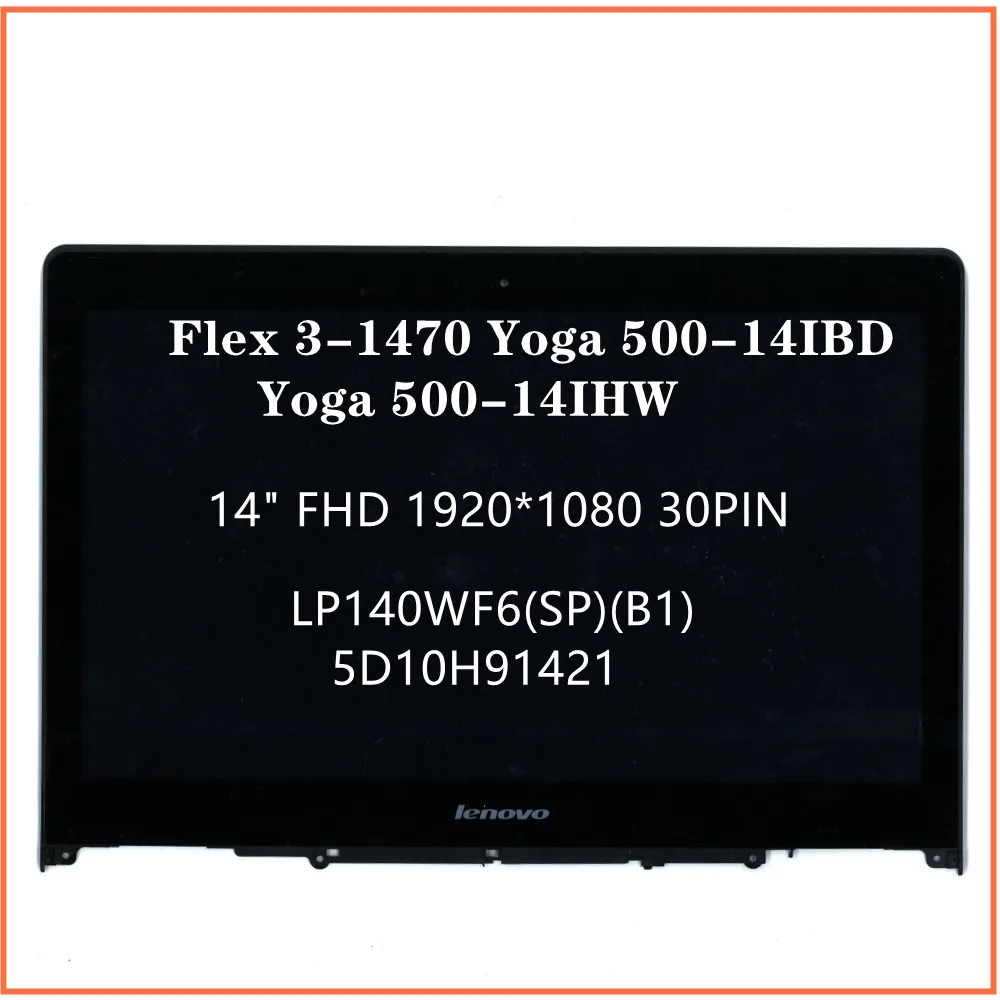 Для Lenovo Flex 3-1470 Yoga 500-14IBD 500-14IHW ноутбук 14 дюймов FHD ЖК-экран LP140WF6(SP)(B1) FRU 5D10H91421