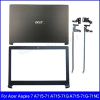 new laptop lcd back cover for acer aspire 7 a715 71 a715 71g a715 71g 71nc series front bezel lcd hinges plastic top case black