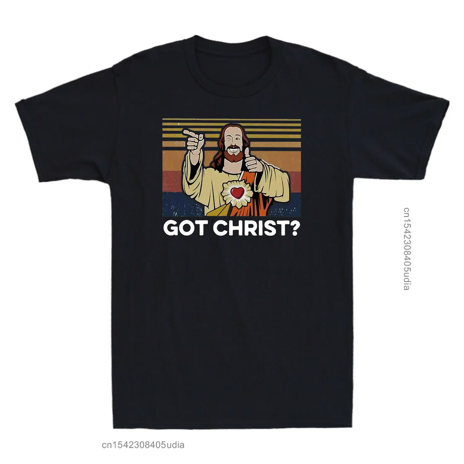 Got Christ? Jesus Buddy Christ Comedy Movie Men's T-Shirts Cotton Black Tees T Shirt Women Men Harajuku Ullzang T-Shirts Male