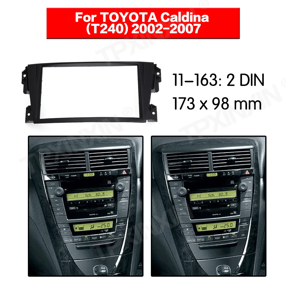 

Car radio Frame Panel Auto Radio Stereo Fascia For Toyota Caldina 2002-2007 Dash Plate Facia Panel Mount Trim Kits Frame Adapter