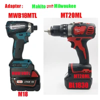 electric power tool adapter converter mwb18mtl mliwaukee battery to makita tool mt20ml makita battery to milwaukee tool