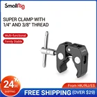 Супер-зажим SmallRig с резьбой 14 дюйма и 38 дюйма для камеросвещениязонтовкрючковполокпластинного стеклапоперечных стержней-735