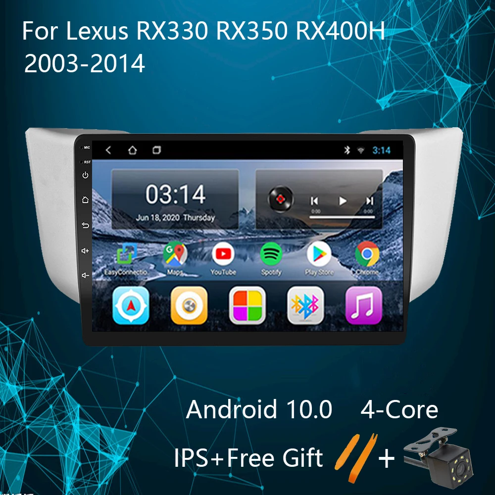 

Android 10.0 Car Radio Multimedia Video Player For Lexus RX300 RX330 RX350 RX400H 2003-2014 Navigation GPS Audio 2din DVR Camera