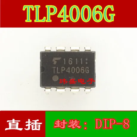 

Freeshipping 10PCS/LOT TLP4006G DIP-8