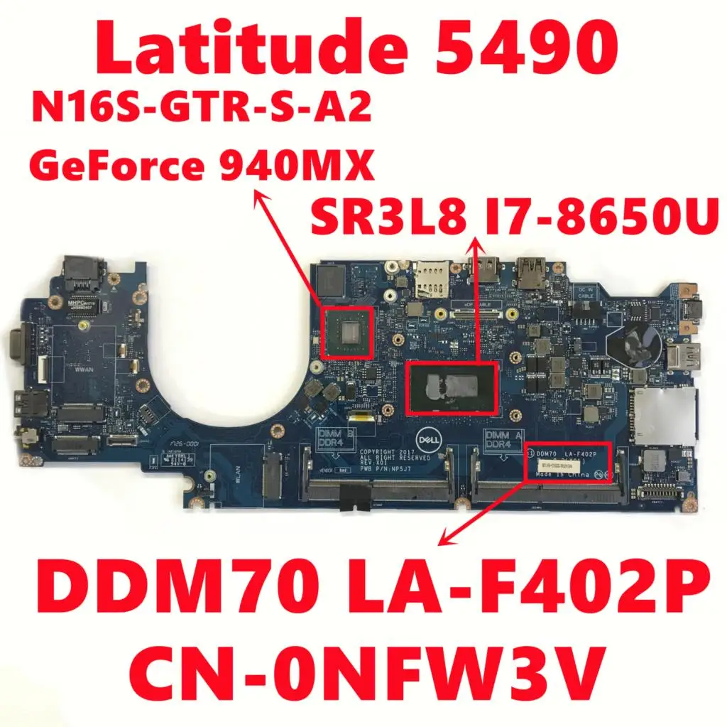 

CN-0NFW3V 0NFW3V NFW3V For dell Latitude 5490 Laptop Motherboard DDM70 LA-F402P With I7-8650U N16S-GTR-S-A2 100% Fully Tested OK