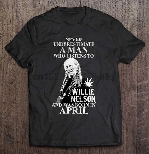 Никогда не недооценивайте мужчин которые выслушивают Вилли Нельсона и родились