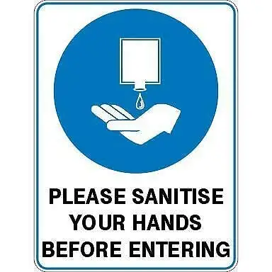 

Patisaner Mandatory Signs - Please Sanitise Your Hands Before Entering 8x12 Inch