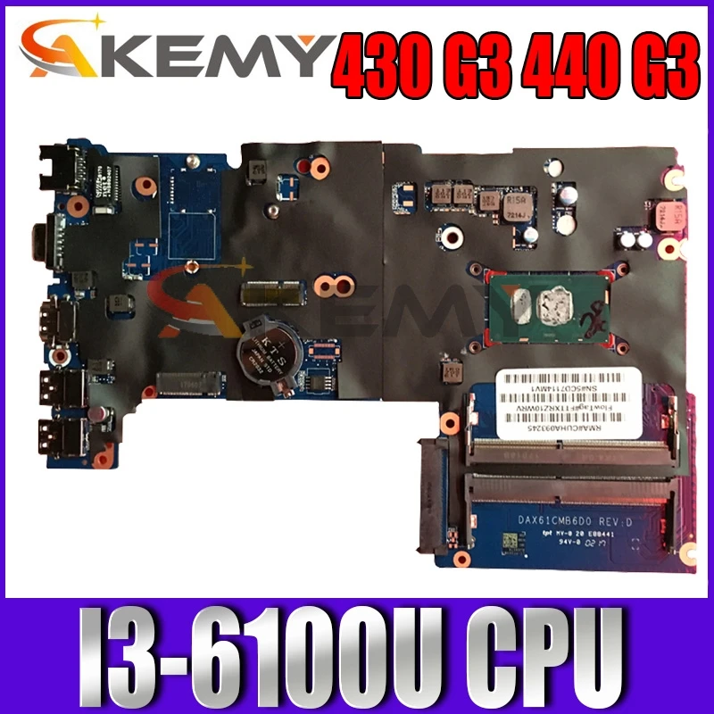 

Материнская плата 855655-001 855655-601 для ноутбука HP Probook 430 G3 440 G3 855655-501 DAX61CMB6D0 DAX61CMB6C0 DDR4 SR2EU I3-6100U