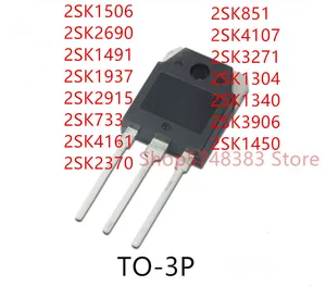 10PCS 2SK1506 2SK2690 2SK1491 2SK1937 2SK2915 2SK733 2SK4161 2SK2370 2SK851 2SK4107 2SK3271 2SK1304 2SK1340 2SK3906 2SK1450