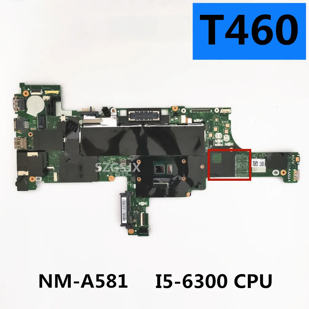 Núcleo I56300u para Lenovo Thinkpad T460 Portátil Placa-mãe Bt462 Nm-a581mainboard Getestet 100% Novo Placa-mãe para notebook