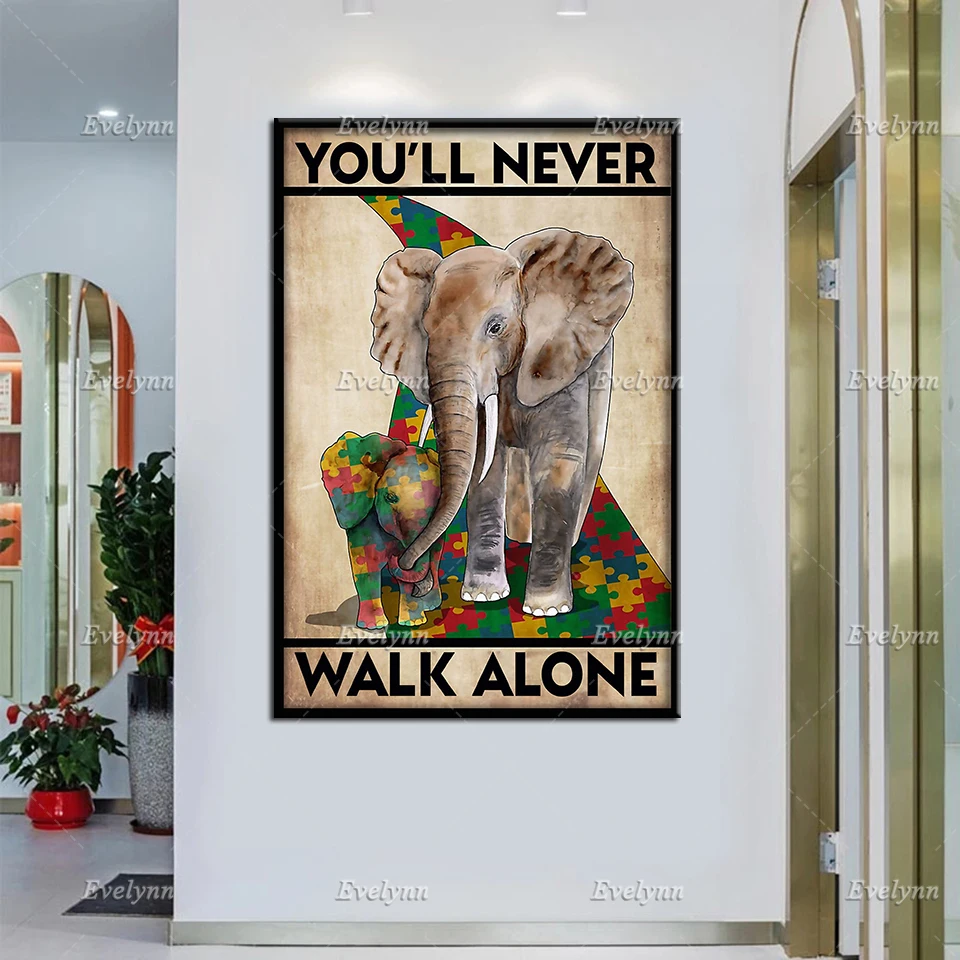 

Elephant You'll Never Walk Alone Retro Poster Wildlife Animal Autism Awareness Month Home Living Decor Prints Wall Art Canvas