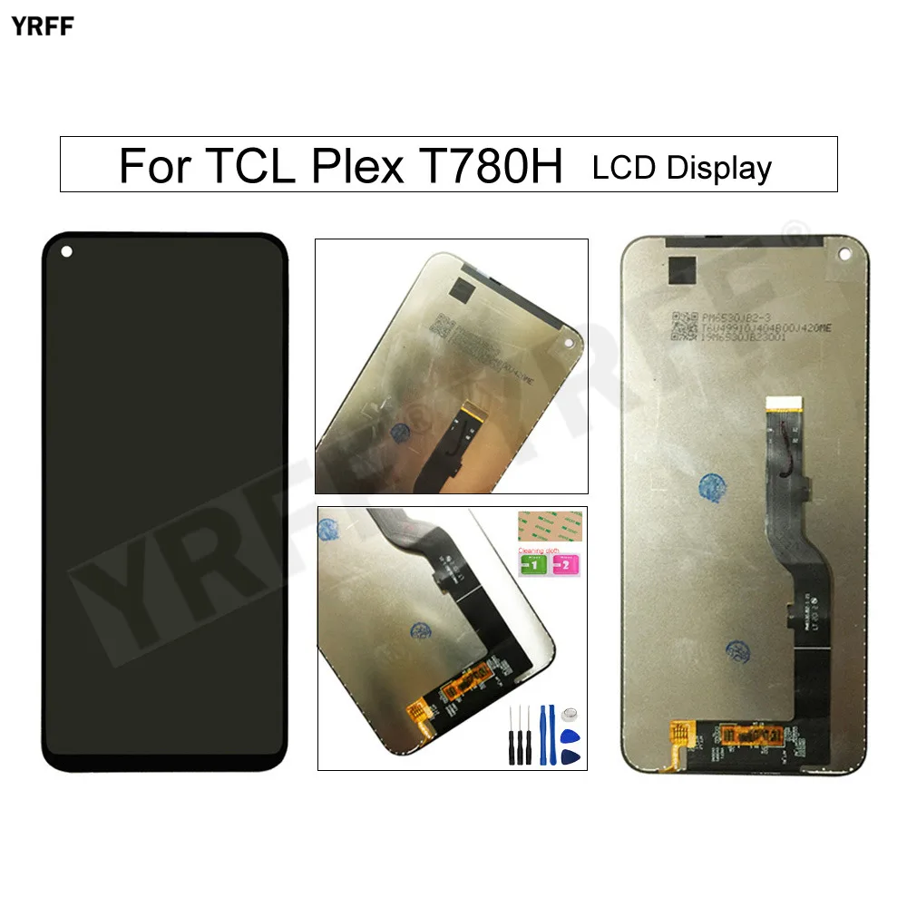 

100% test LCD Display Screens For TCL Plex T780H Touch Screen Digitizer Glass Panel Sensor Mobile Phone Repair Tools