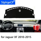 Для Jaguar xf 2010 2011 2012 2013-2015 автомобильный Стайлинг тире коврики наклейка на приборную панель крышка козырек от солнца приборная панель ковровые покрытия