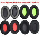 Сменные подушечки из пенопласта для Kingston HSCD KHX-HSCP Hyperx Cloud II протеиновые губки для Kingston HyperX Cloud 2