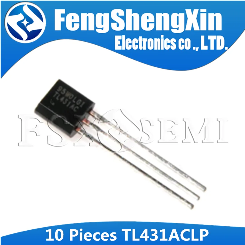 10PCS TL431ACLP TO92 TL431AC TO-92 TL431 TL431A ADJUSTABLE PRECISION SHUNT REGULATORS IC